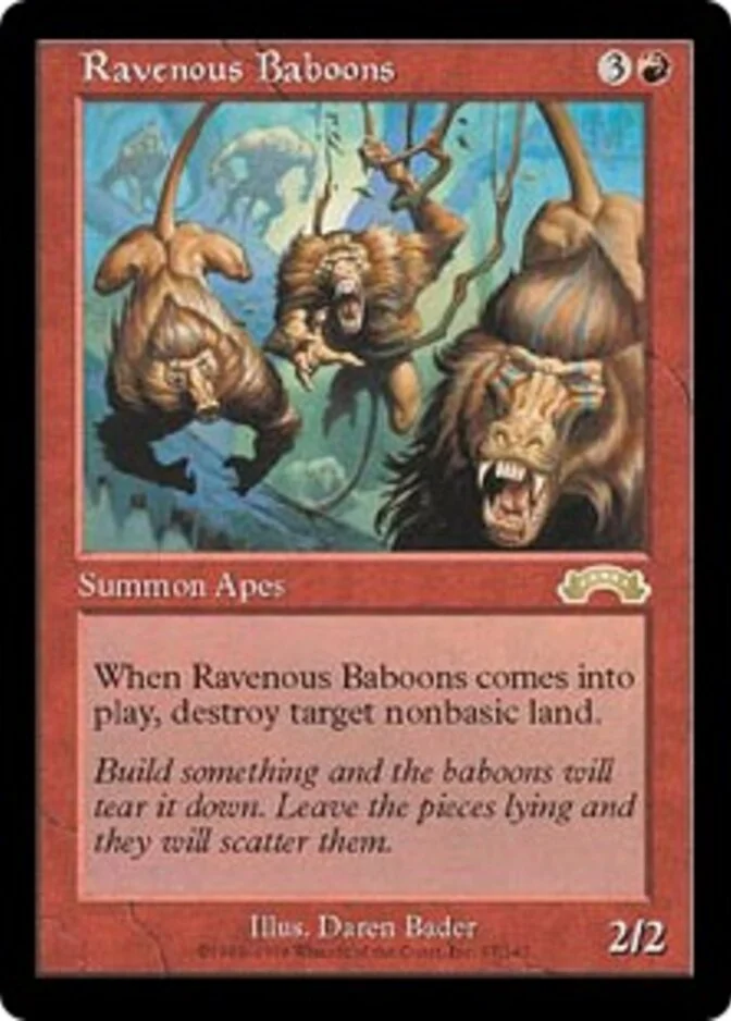 Ravenous Baboons [EX]