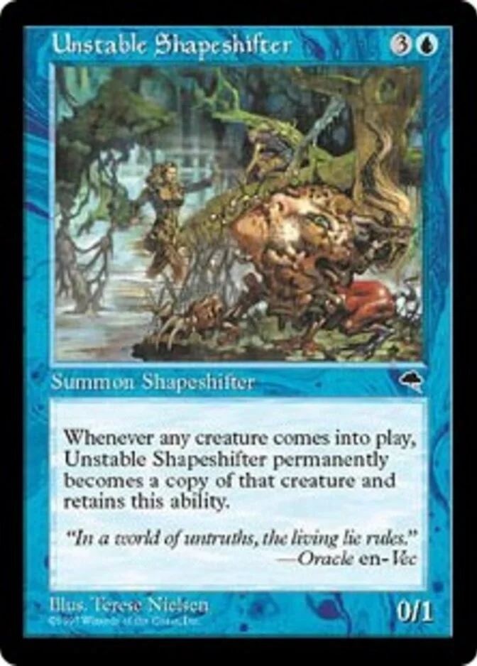 Unstable Shapeshifter [TE]