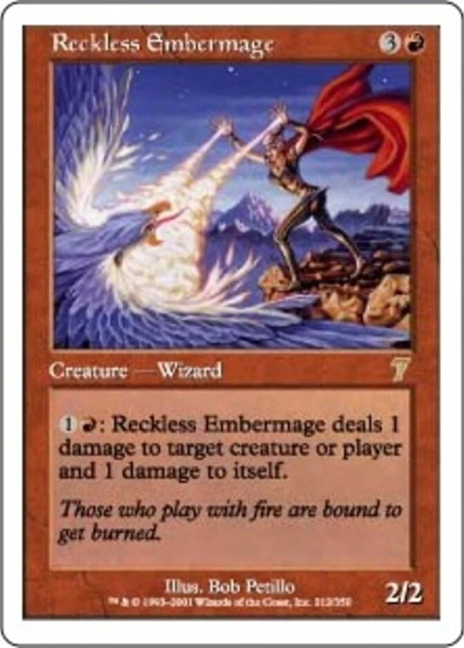 Reckless Embermage [7E]