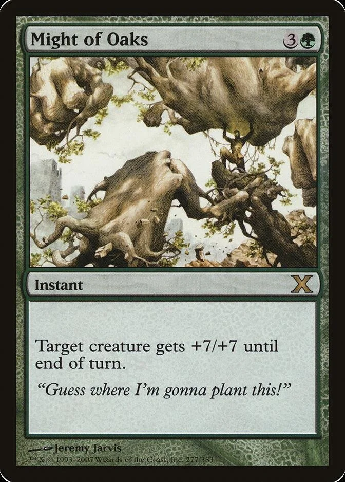 Might of Oaks [10E]