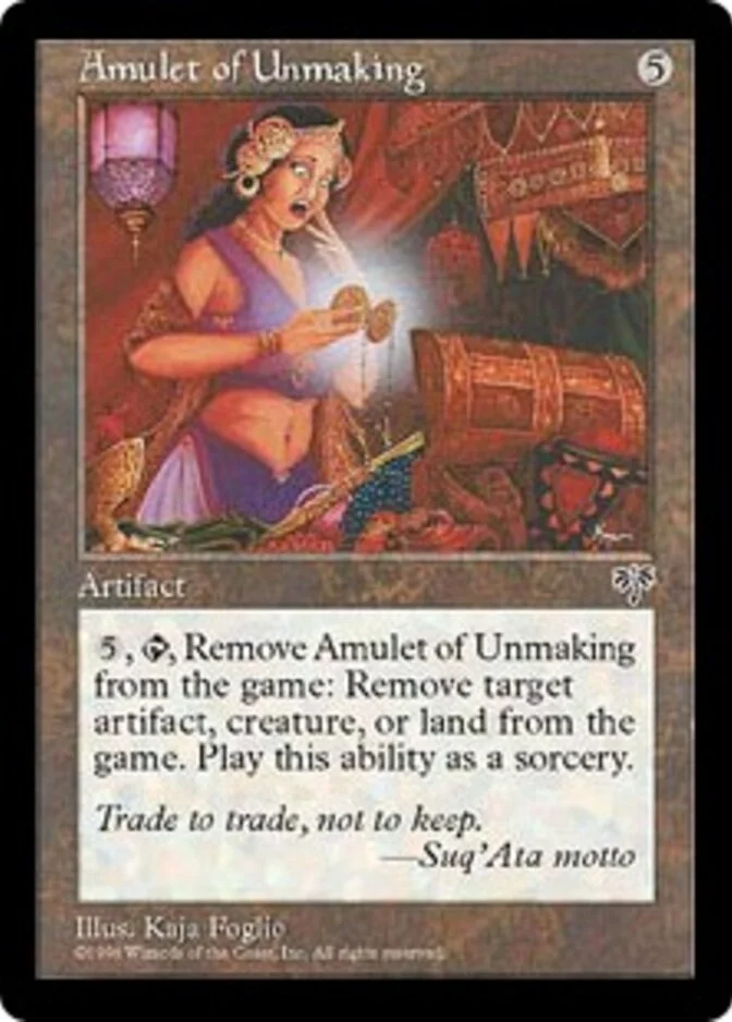 Amulet of Unmaking [MI]