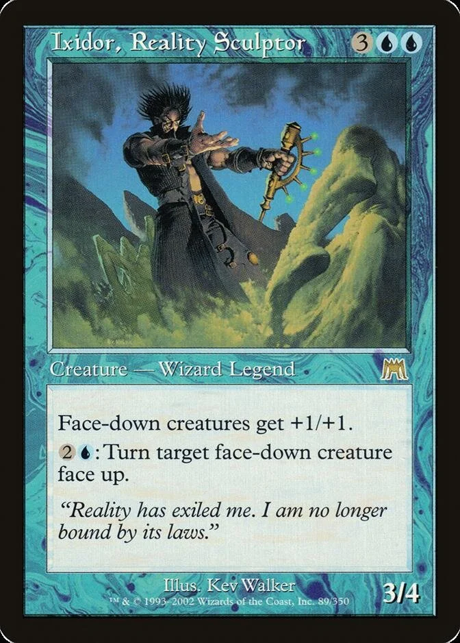 Ixidor, Reality Sculptor [ONS]