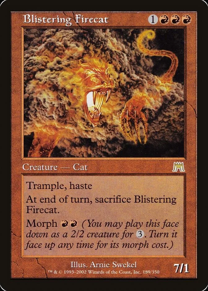 Blistering Firecat [ONS]