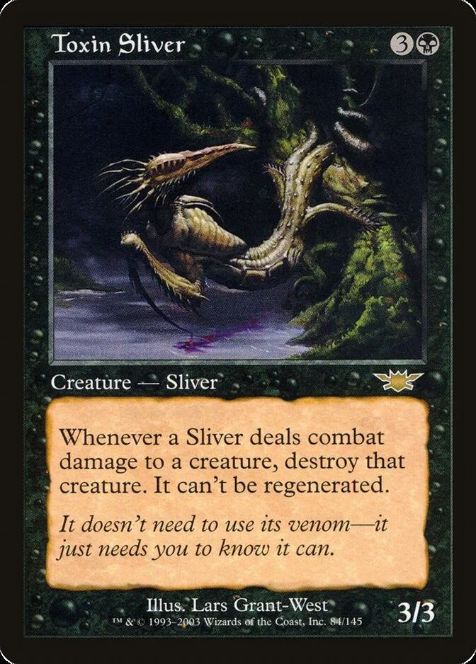 Toxin Sliver [LGN]