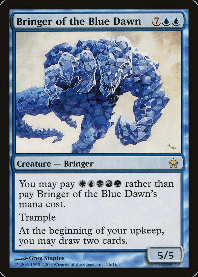 Bringer of the Blue Dawn [5DN]