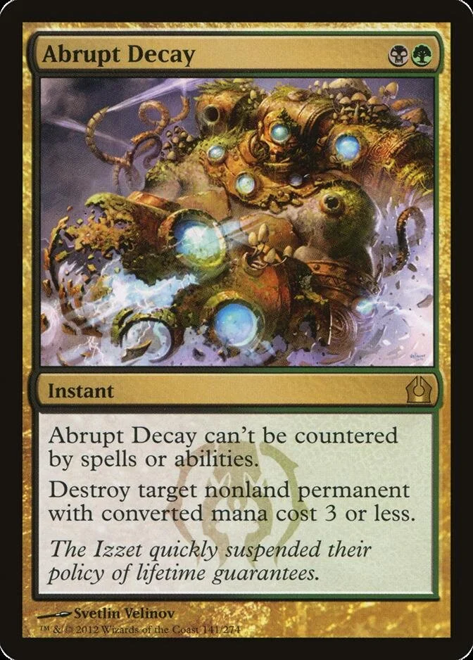 Abrupt Decay [RTR]