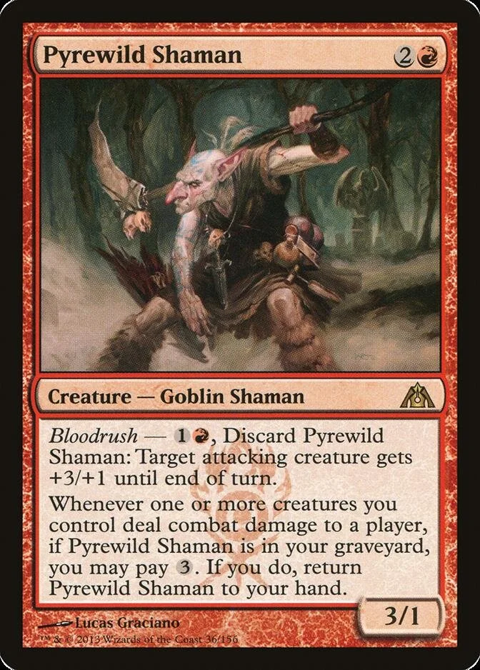 Pyrewild Shaman [DGM]