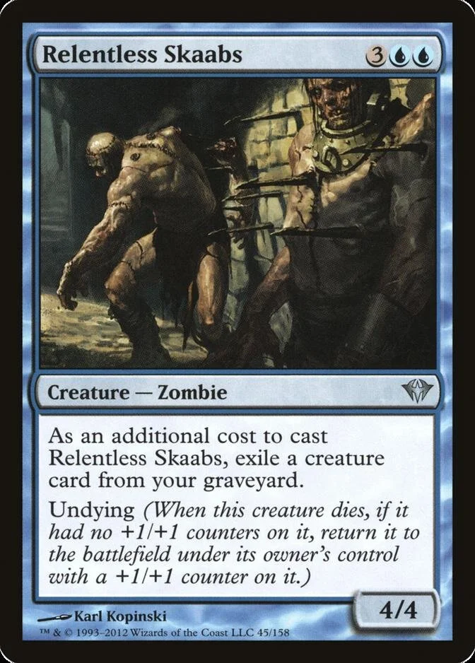 Relentless Skaabs [DKA]