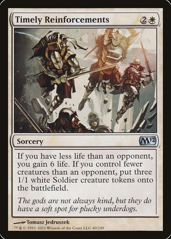 Timely Reinforcements [M12]