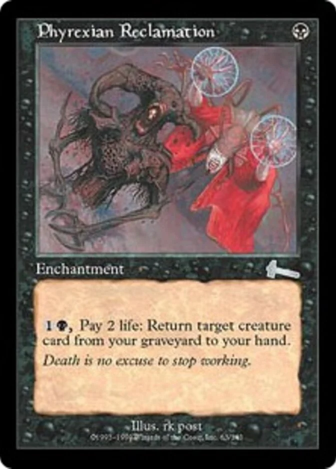 Phyrexian Reclamation [UL]