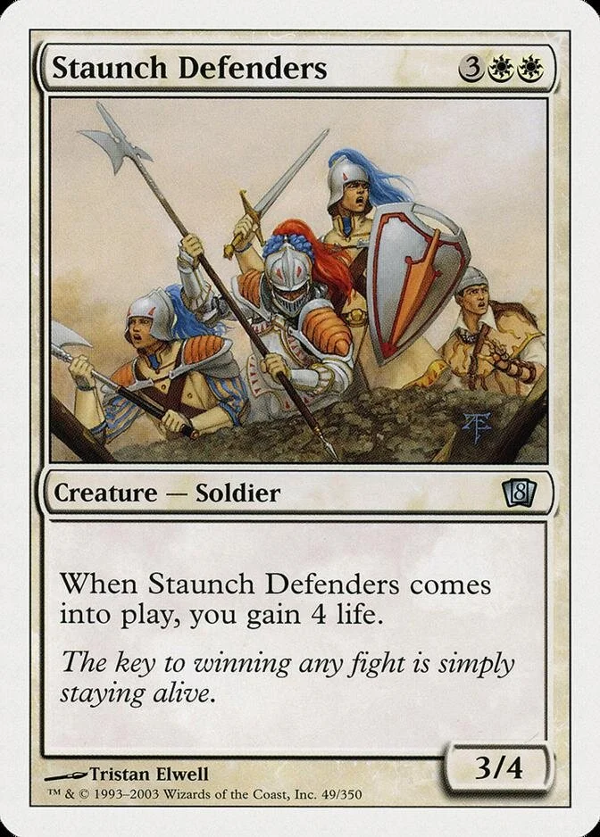 Staunch Defenders [8ED]
