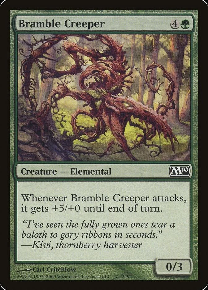 Bramble Creeper [M10]