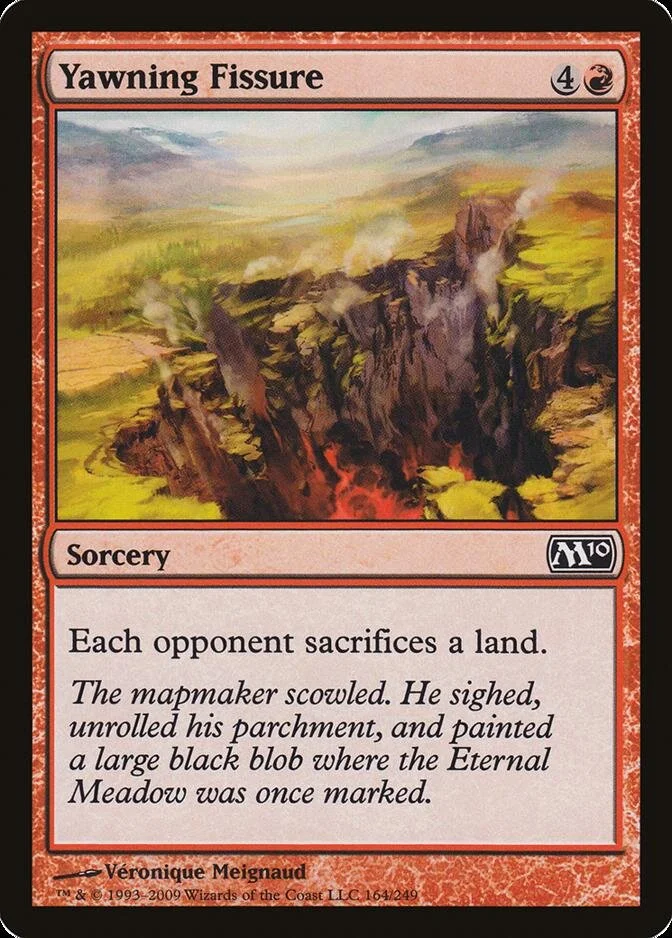 Yawning Fissure [M10]