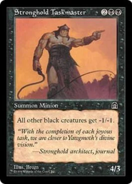 Stronghold Taskmaster