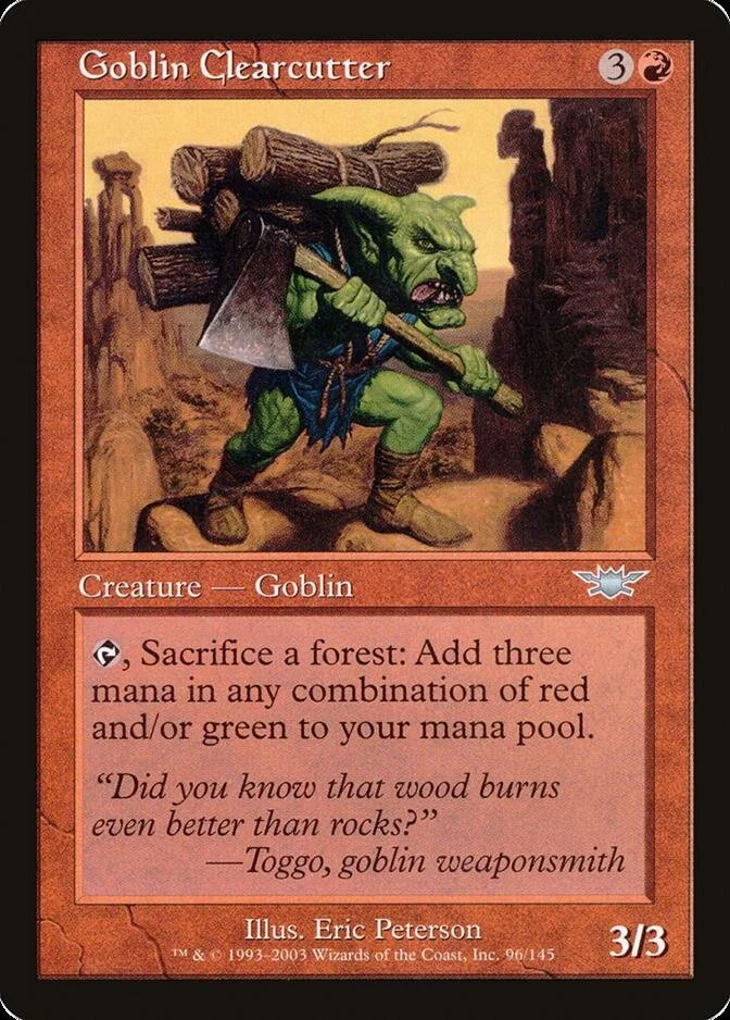 Goblin Clearcutter [LGN]