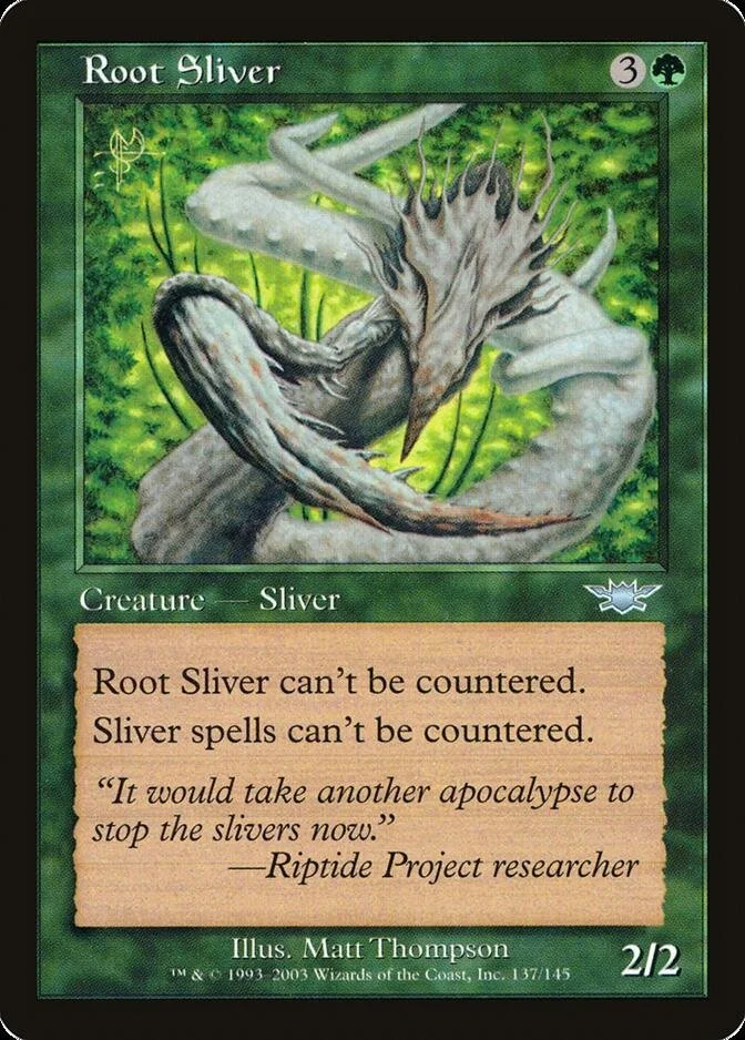 Root Sliver [LGN]