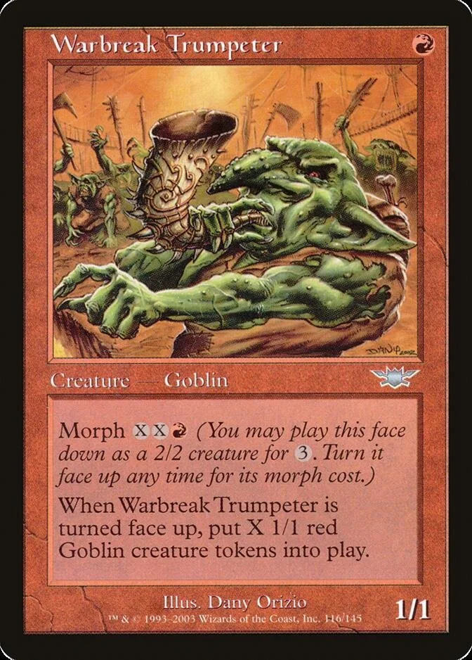 Warbreak Trumpeter [LGN]