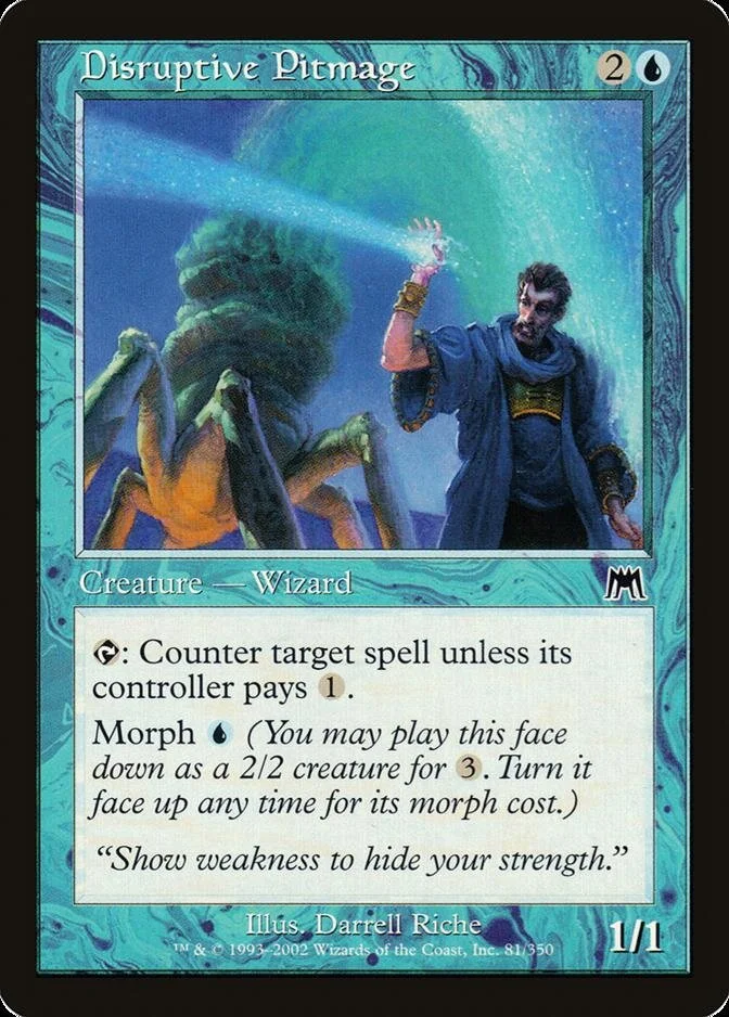 Disruptive Pitmage [ONS]