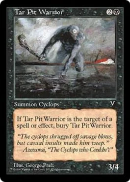 Tar Pit Warrior