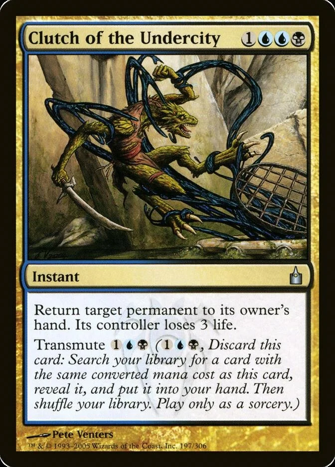 Clutch of the Undercity [RAV]