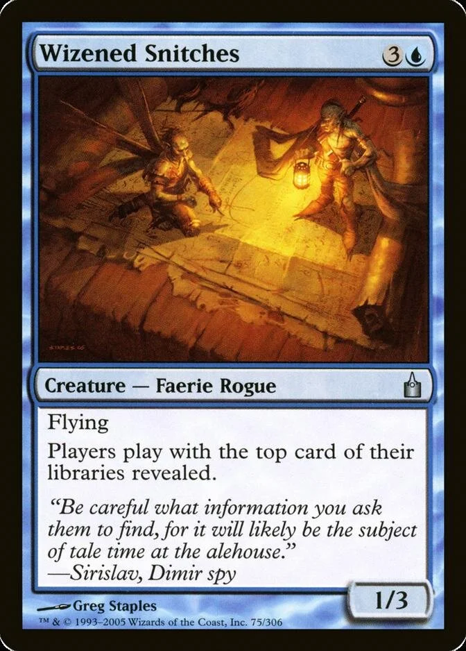 Wizened Snitches [RAV]