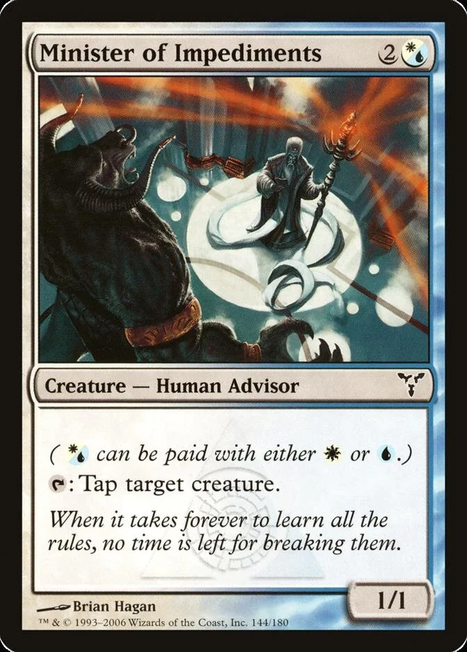 Minister of Impediments [DIS]