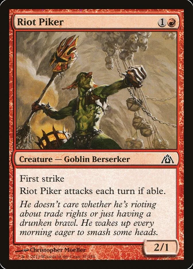Riot Piker [DGM]