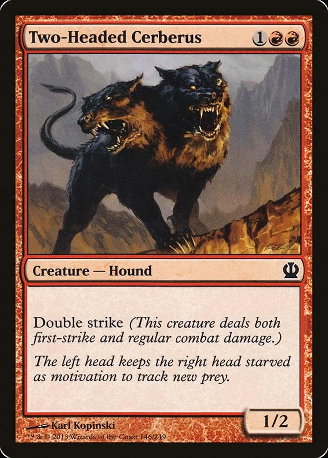 Two-Headed Cerberus [THS]