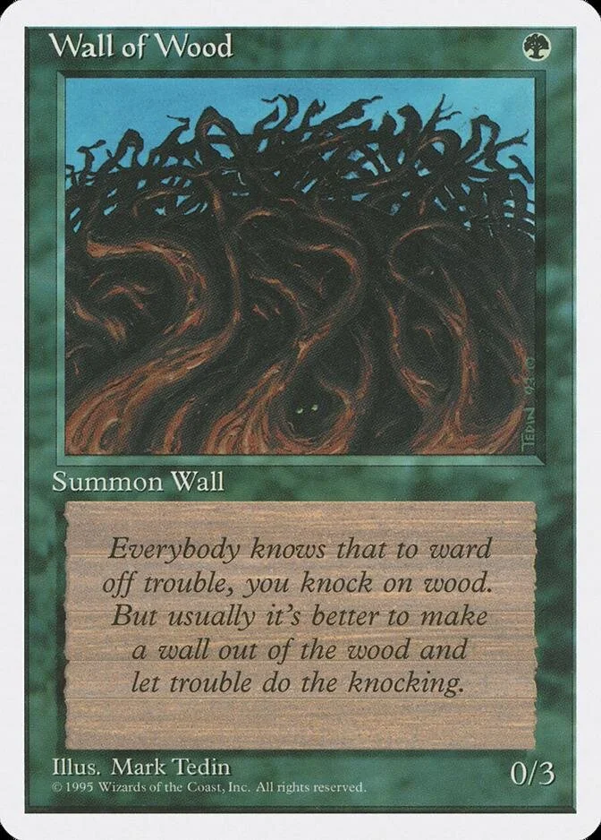 Wall of Wood [4ED]