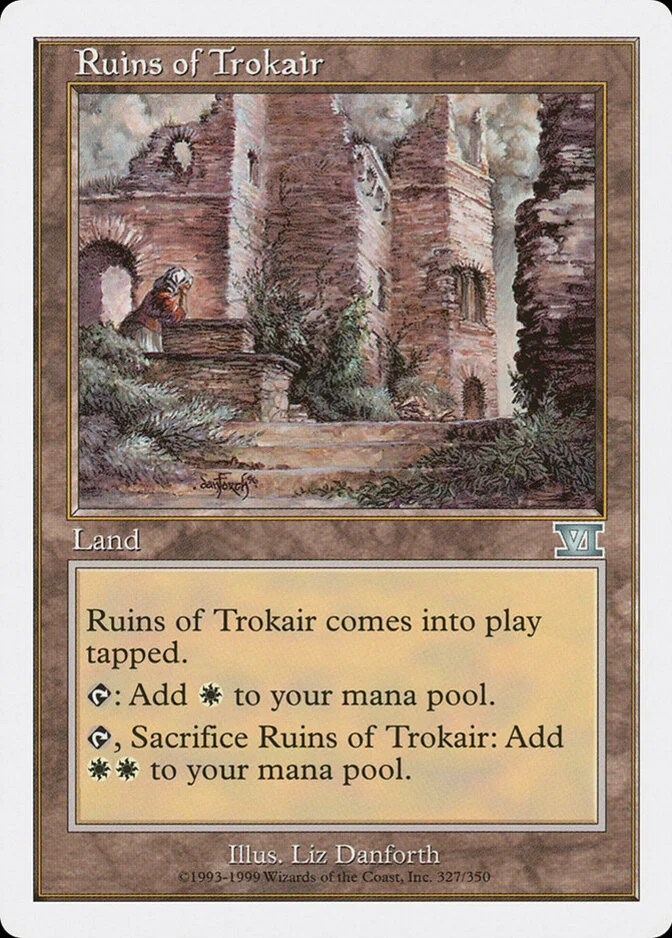 Ruins of Trokair [6ED]