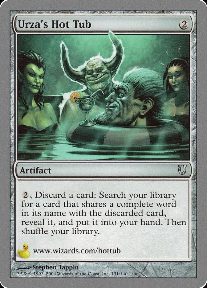 Urza's Hot Tub [UNH]