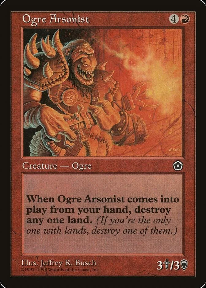 Ogre Arsonist [PO2]
