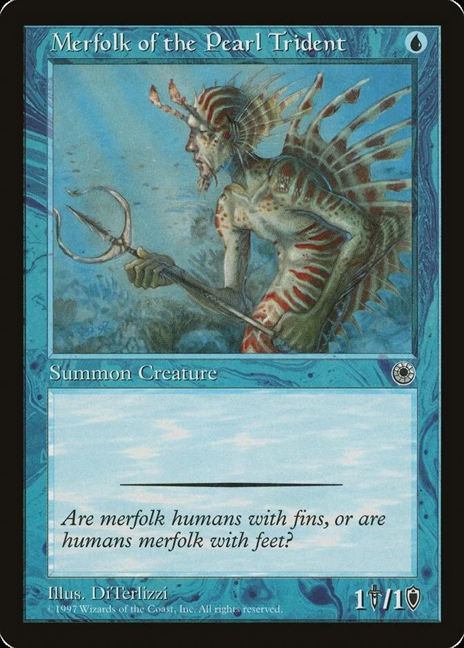Merfolk of the Pearl Trident [POR]