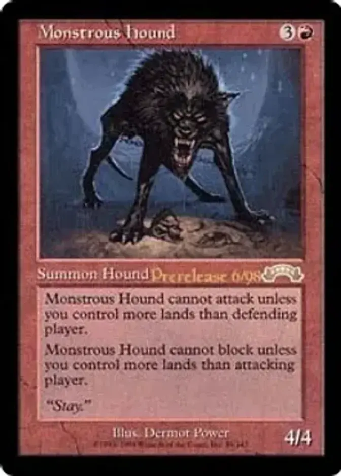 Monstrous Hound [PRM-PRE]