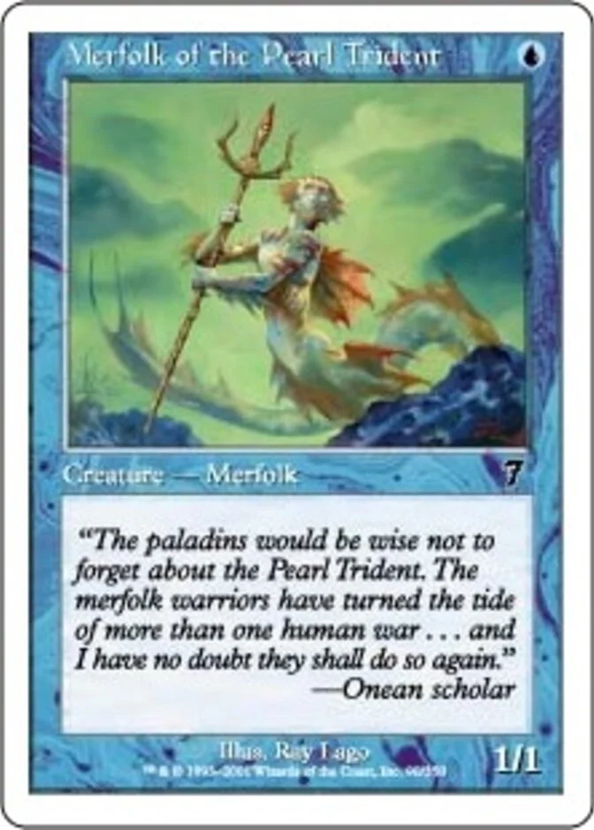 Merfolk of the Pearl Trident [7E] (F)