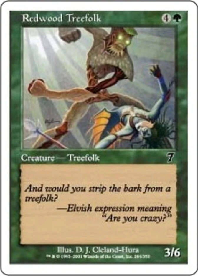 Redwood Treefolk [7E] (F)