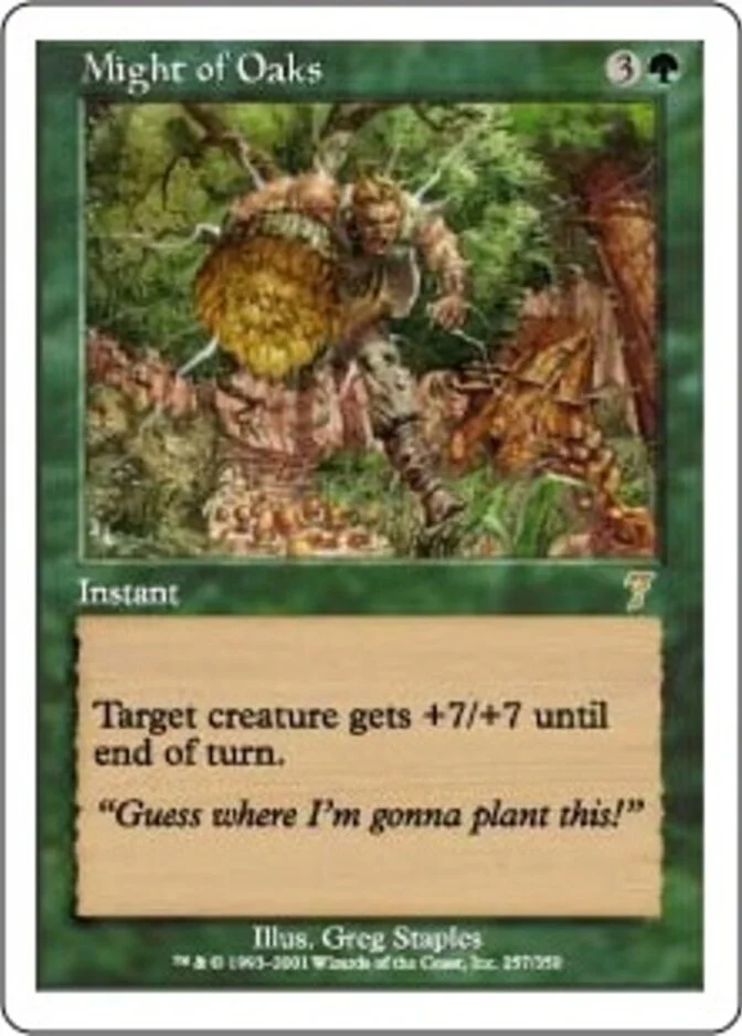 Might of Oaks [7E] (F)