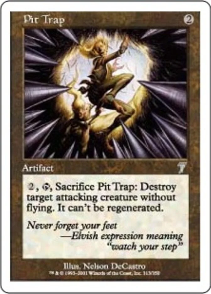 Pit Trap [7E] (F)