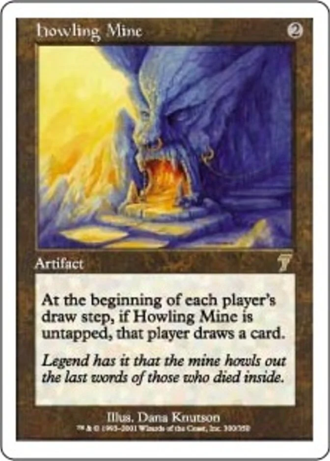 Howling Mine [7E] (F)