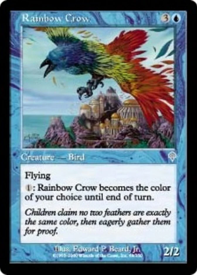 Rainbow Crow [IN] (F)