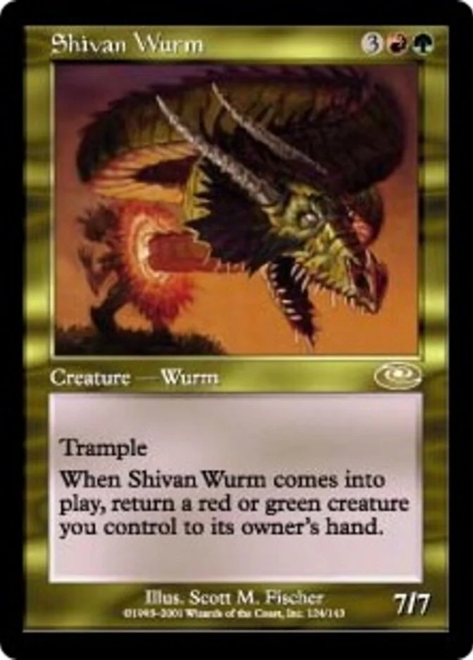 Shivan Wurm [PS] (F)