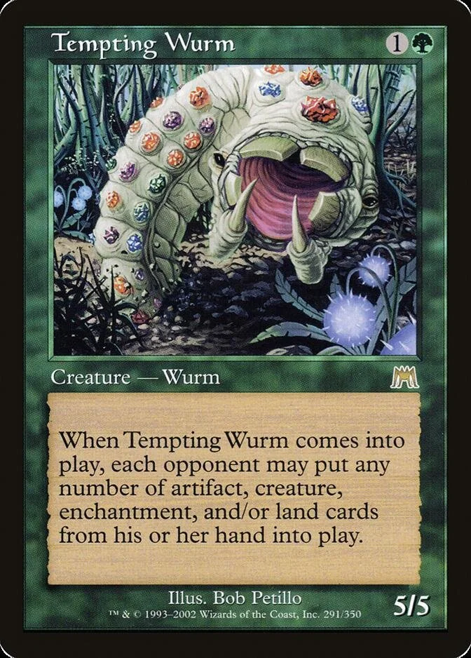 Tempting Wurm [ONS] (F)