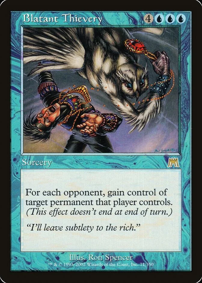 Blatant Thievery [ONS] (F)