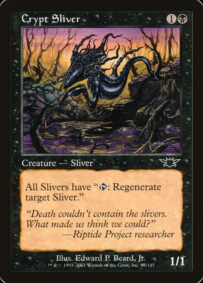 Crypt Sliver [LGN] (F)