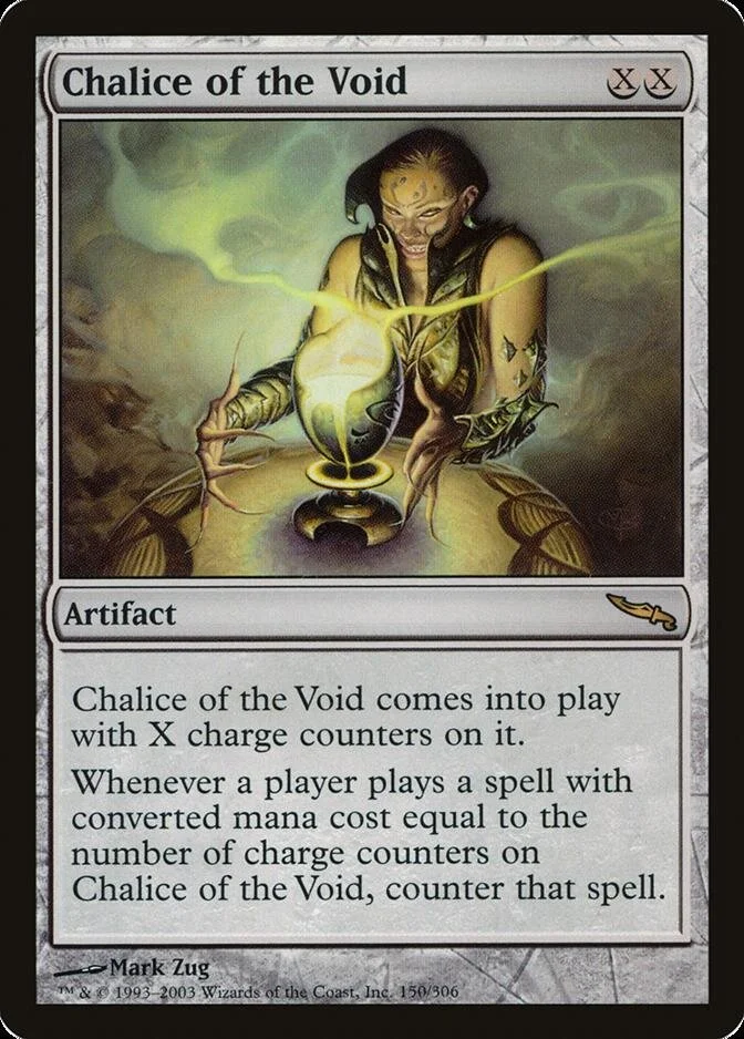Chalice of the Void [MRD] (F)