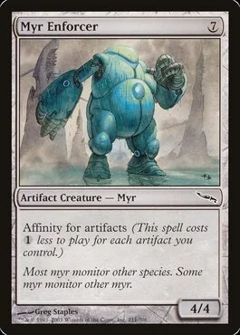 Myr Enforcer
