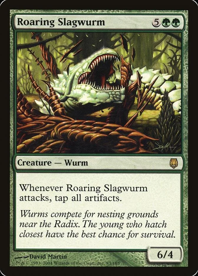 Roaring Slagwurm [DST] (F)