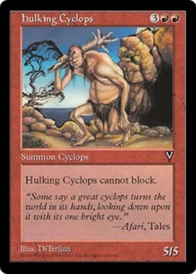 Hulking Cyclops [VI] (F)
