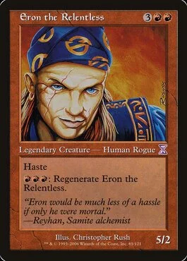 Eron the Relentless, Time Spiral 