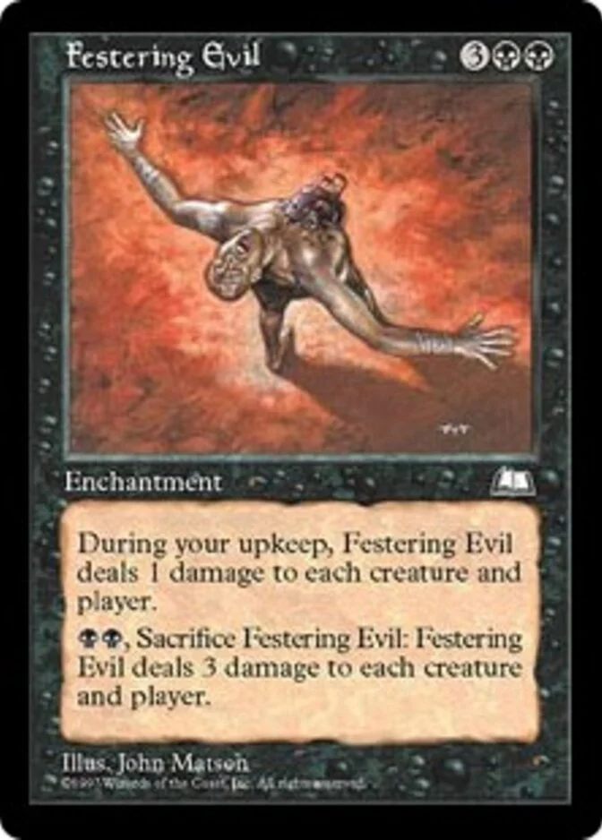 Festering Evil [WL] (F)